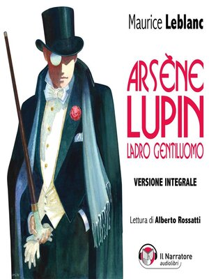 cover image of Arsène Lupin, ladro gentiluomo. Versione integrale